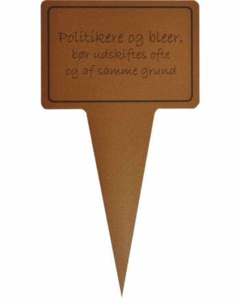 Sjovt Planteskilt Politikere Bleer - Coolbaby